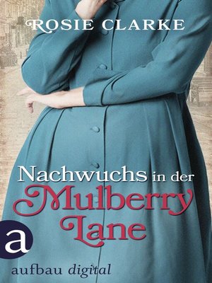 cover image of Nachwuchs in der Mulberry Lane